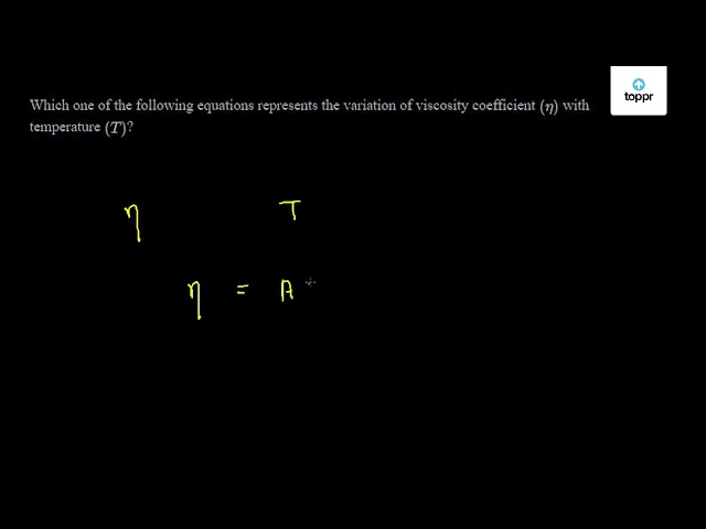 Which one of the following equations represents the variation of ...