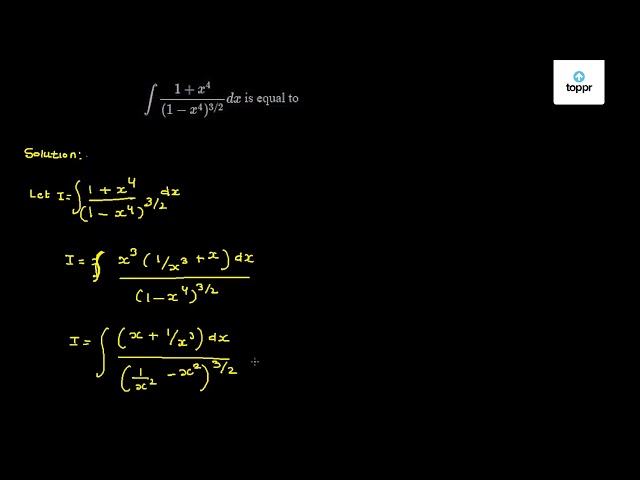 int-1-x-4-1-x-4-3-2dx-is-equal-to