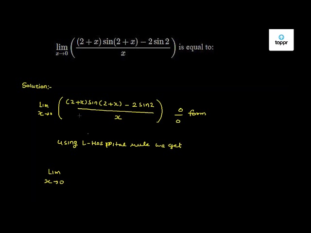 limit-x-0-2-x-sin-2-x-2sin2-x-is-equal-to