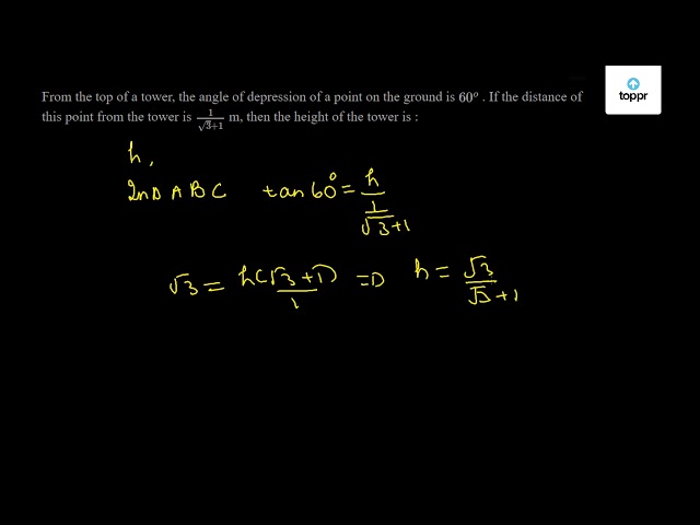 From the top of a tower, the angle of depression of a point on the ...