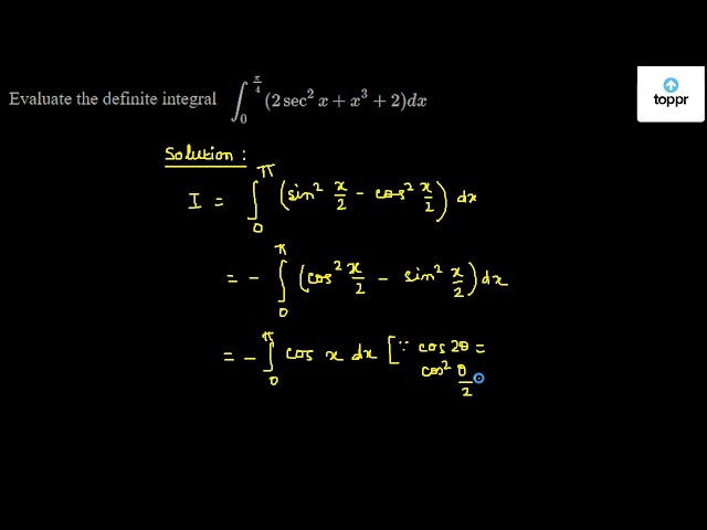 evaluate-the-definite-integral-int0-pi-4-2sec-2x-x-3-2-dx