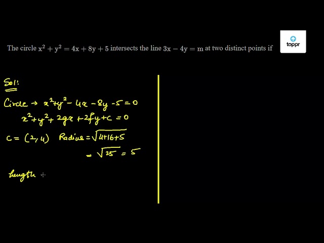 the-circle-x-2-y-2-4x-8y-5-intersects-the-line-3x-4y-m-at