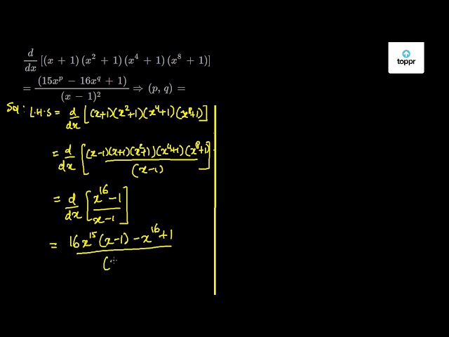 d-dx-x-1-x-2-1-x-4-1-x-8-1-15x-p-16x-q-1-x