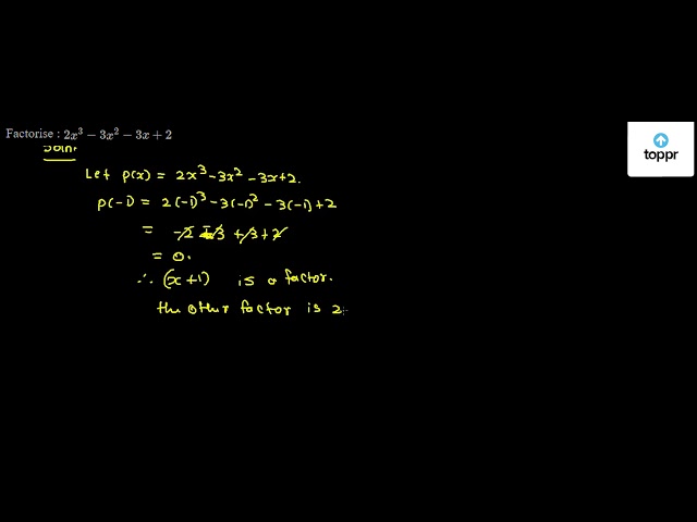 factorise-2x-3-3x-2-3x-2