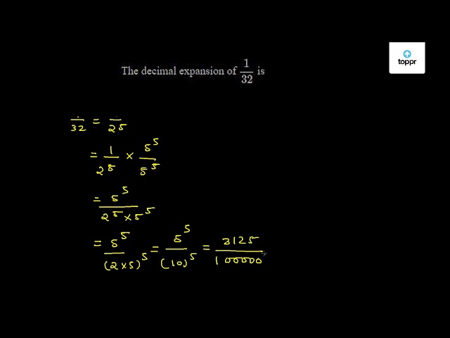 the-decimal-expansion-of-132-is