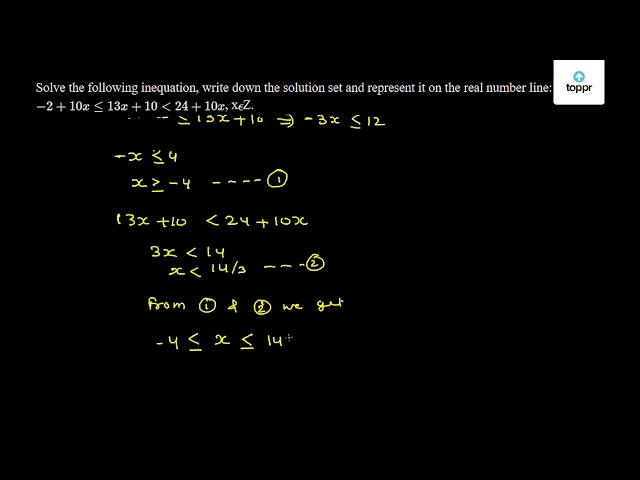 solve-the-following-inequation-write-down-the-solution-set-and