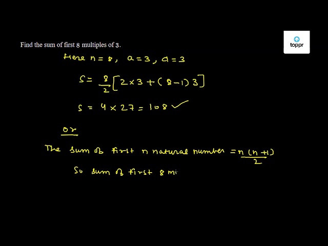 find-the-sum-of-first-8-multiples-of-3