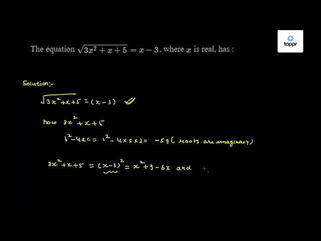 The Equation 3x 2 X 5 X 3 Where X Is Real Has