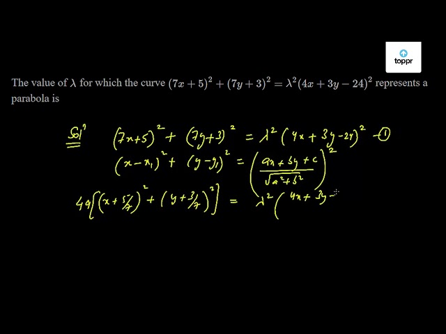 the-value-of-lambda-for-which-the-curve-7x-5-2-7y-3-2