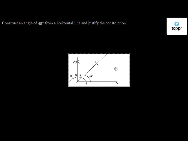 Construct an angle of 45° at the initial point of a given ray and