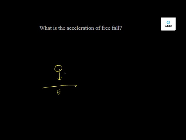 what-is-the-acceleration-of-free-fall