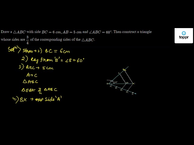 Question 5 - Draw a triangle ABC with side BC = 6 cm, AB = 5 cm, angle