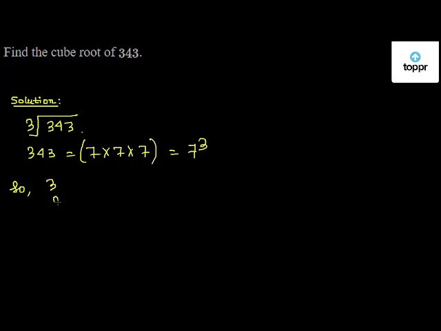 find-the-cube-root-of-343-maths-questions