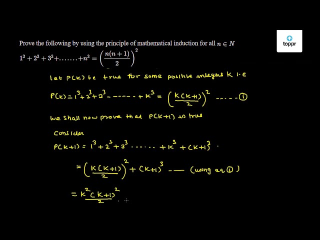 Solved Prove The Following By Using The Principle Of Mathematical Induction For All N N 1 3 2 3 3 3 N 3 N N 1 2 2