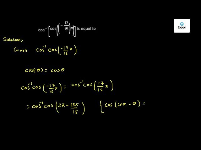 cos-1-cos-17-15-pi-is-equal-to