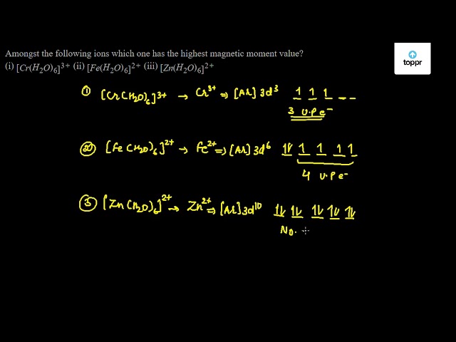 amongst-the-following-ions-which-one-has-the-highest-magnetic-moment