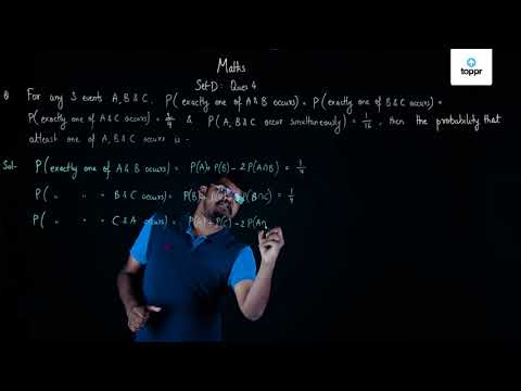 For Three Events A B And C P Exactly One Of A Or B Occurs P Exactly One Of B Or C Occurs P Exactly One Of C Or