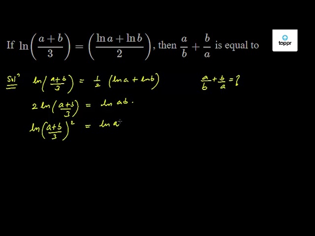 If ( A + B/3 ) = ( A + B/2 ) , Then A/b + B/a Is Equal To