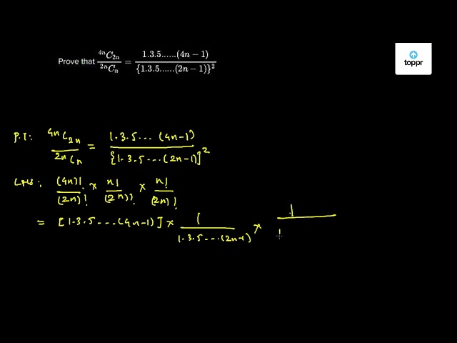 Prove That 4nc2n 2ncn 1 3 5 4n 1 1 3 5 2n 1 2